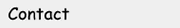 Click for Contact information