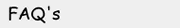 Find answers to your frequently asked questions here.